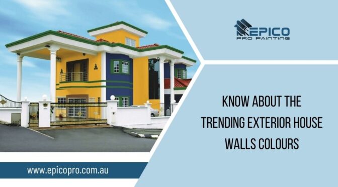 What Are The Trending Exterior House Walls Colours?